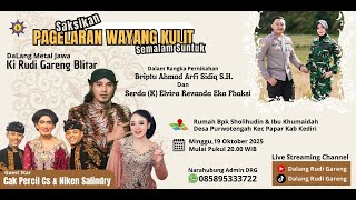Download lagu LIVE WAYANG KULIT - KI RUDI GARENG BLITAR - BT NIKEN SALINDRY & Cak Percil Cs19-Okto-2025 mp3