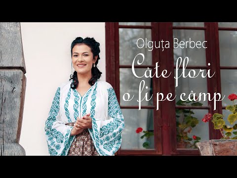 Olguta Berbec  - Câte flori o fi pe câmp