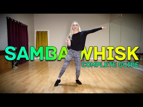 A Complete Guide To Samba Whisk | Footwork, Bounce Action, Hip Action and Arm Styling