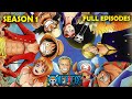 ONE PIECE Season 1 Full Episodes