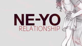NE-YO - RELATIONSHIP (OFFICIAL VIDEO) 2017