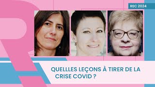Quelles leçons tirer de la crise Covid ? | N.Clément - V Saada - D.Costagliola