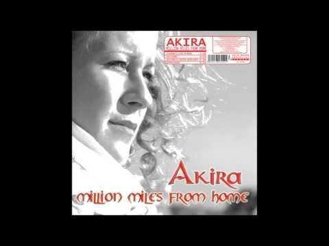 Akira - Million miles from home (Dj Manian vs. Tune Up! Radio Edit)