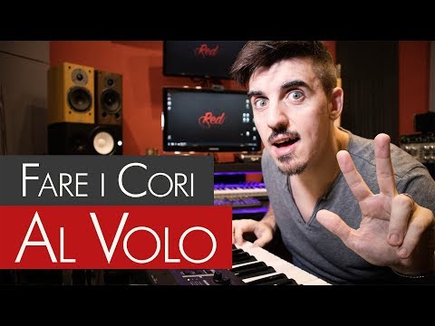 Come fare i CORI AL VOLO, senza averli studiati prima | Tutorial | Red Sprecacenere