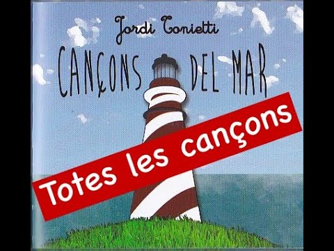 Cançons del mar- Jordi Tonietti - Cançons per a infants en Català-
