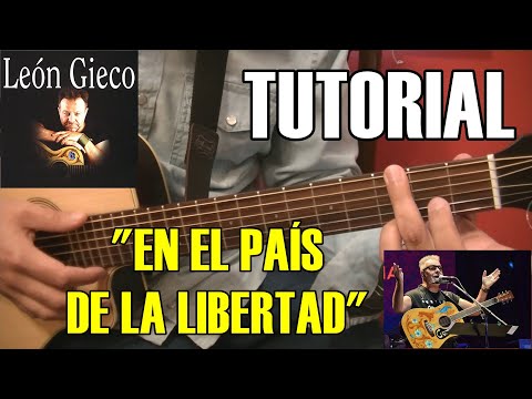 El pais de la libertad - León Gieco