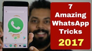 TOP 7 BEST WHATSAPP TRICKS Of 2017 | Do You Know Them?