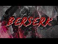 GUTS (BERSERK) - THE WAY OF THE STOIC
