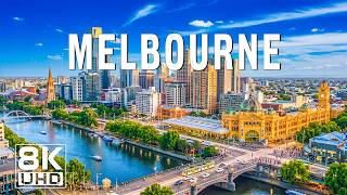 Melbourne Like You've Never Seen Before 🇦🇺✨ | Australia's Hidden Gem | 8K UHD Scenic Relaxation