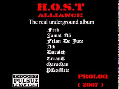 H.O.S.T Alliance (Qaraqan) - Proza [Proloq ~2007]