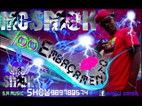 Mc Smok - 100 Embaçamento