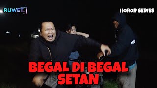 Download lagu BEGAL DIBEGAL SETAN ( eps 7 ) mp3