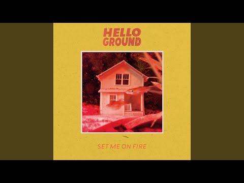 Set Me On Fire