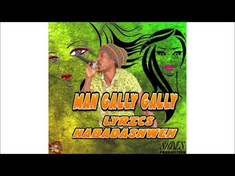 Lyrics Habadashweh – Man Gally Gally (SEPT 2018)