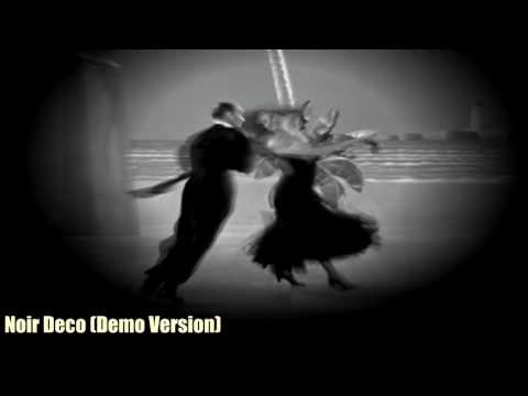 Noir Deco - Noir Deco (Demo Version)