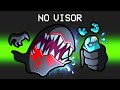 NO VISOR Mod In Among Us