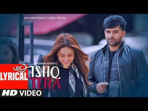 Lyrical: Ishq Tera | Guru Randhawa | Nushrat Bharucha | Bhushan Kumar | T-Series