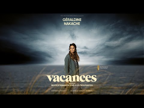 Vacances - bande annonce Paname Distribution