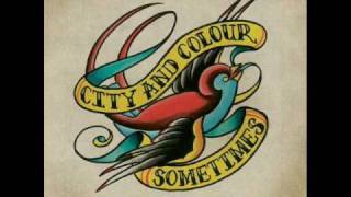 City and Colour - Day Old Hate Lyrics