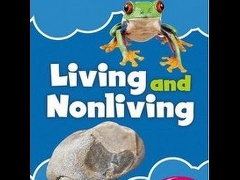 Living and Nonliving Things - Lesson for kids