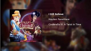 I Still Believe (From &quot;Cinderella III: A Twist In Time&quot;)