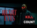 Heart Eyes 2025 KILL COUNT