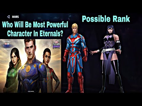 Who Will Be Most Powerful Character In Eternals Update? Possible Rank - Marvel Future Fight