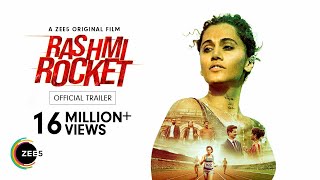 Rashmi Rocket | Official Trailer | A ZEE5 Original Film | Premieres 15th Oct 2021 on ZEE5
