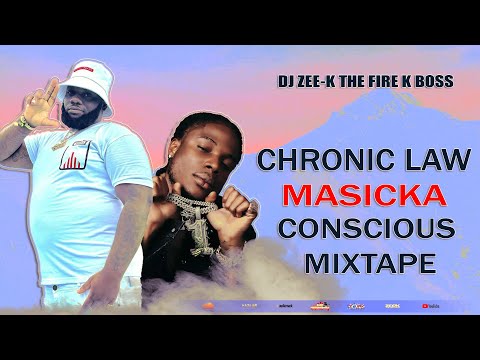 Chronic Law X Masicka Mixtape 2023 | Chronic Law X Masicka Conscious & Positive Songs | DJ ZEE K