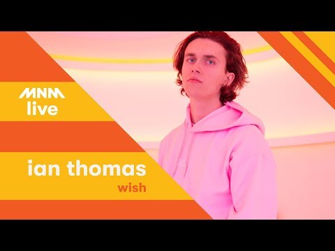 Ian Thomas - Wish || URBANICE