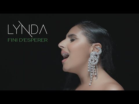 Lynda - Fini d'espérer  (Clip officiel)