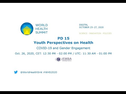 PD 15 - Youth Perspectives on Health - World Health Summit 2020