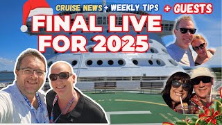 Big Cruise News + End of Year Party! 🎄Voyager, Disney, MSC & More LIVE