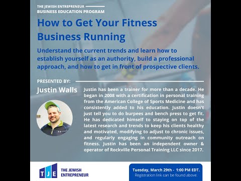 How to Get Your Fitness Business Running by Justin Walls