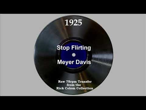 1925 Meyer Davis - Stop Flirting