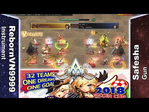 Titan 24/06/2018 AM - RebornVN9999 vs Safesha - Atlantica Online Valofe