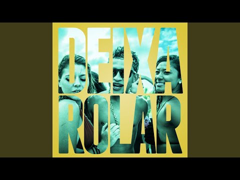 Deixa Rolar