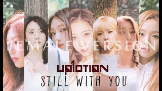 UP10TION - Still With You (Female Version) 업텐션 - 시간이 멈춰서 (여자버전)
