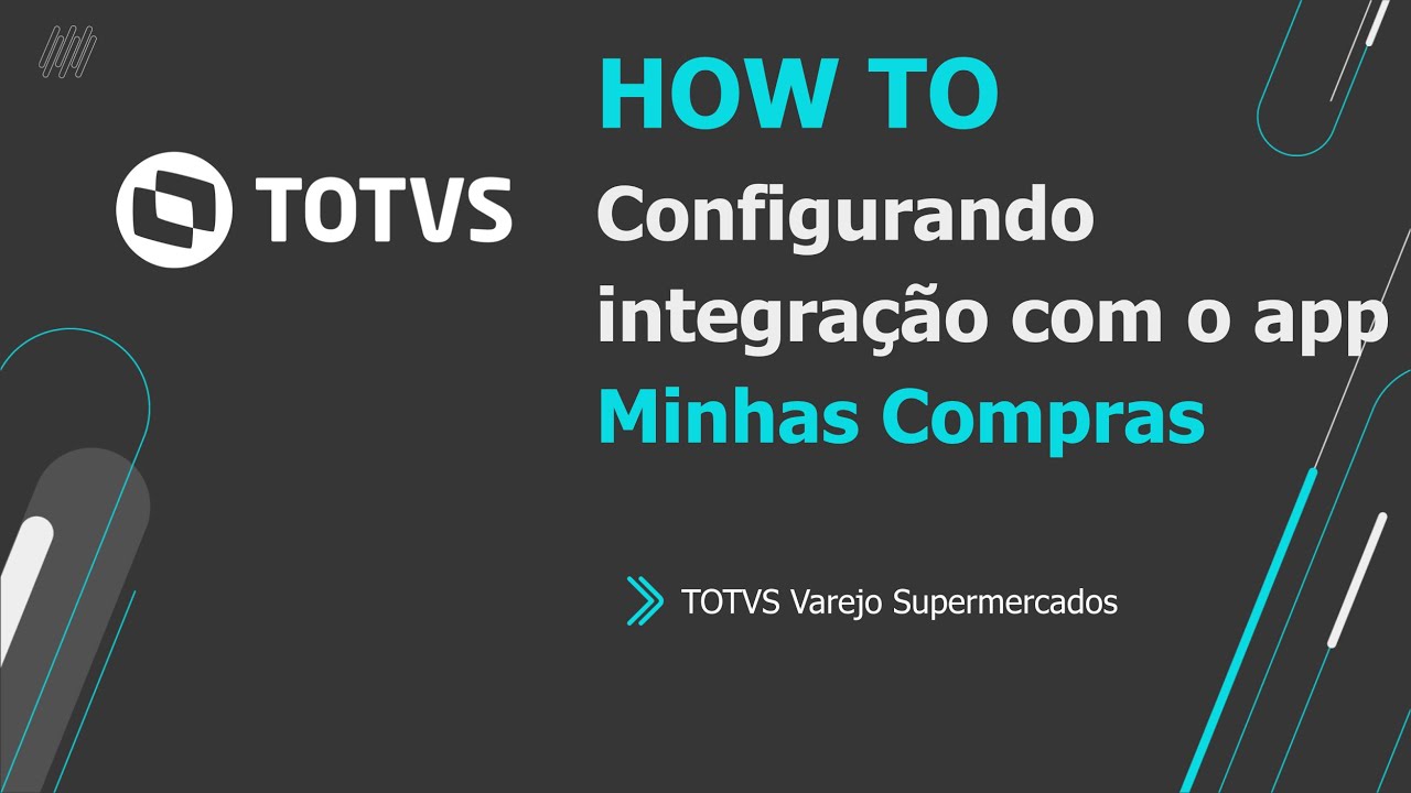 How To  | Configurando integração com o App Minhas Compras | #TOTVS_Varejo_Supermercados