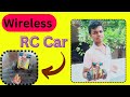 DIY Wireless Remote Car How To Make RC Truck Wireless RC CAR RC CAR Projects RoshansexperimentZone