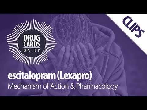 Escitalopram Mechanism of Action & Pharmacology | Drug Cards Daily Clips