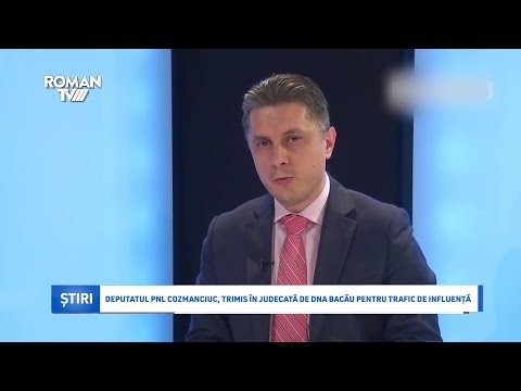 Deputatul PNL Cozmanciuc, trimis în judecată de DNA Bacău pentru trafic de influență