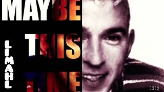 Maybe This Time by Limahl