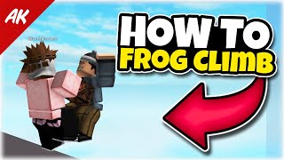 How to Frog Climb in Roblox