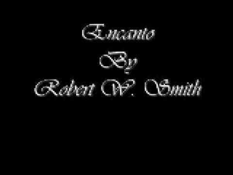 Encanto - Robert W. Smith