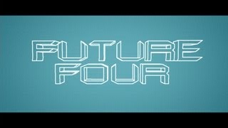 Future Four - Gwad Bwash [PH23]