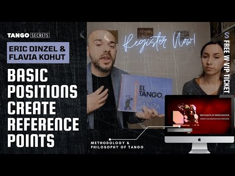 Ultimate Tango Wisdom presents Eric Dinzel y Flavia Kohut - basic positions create reference points