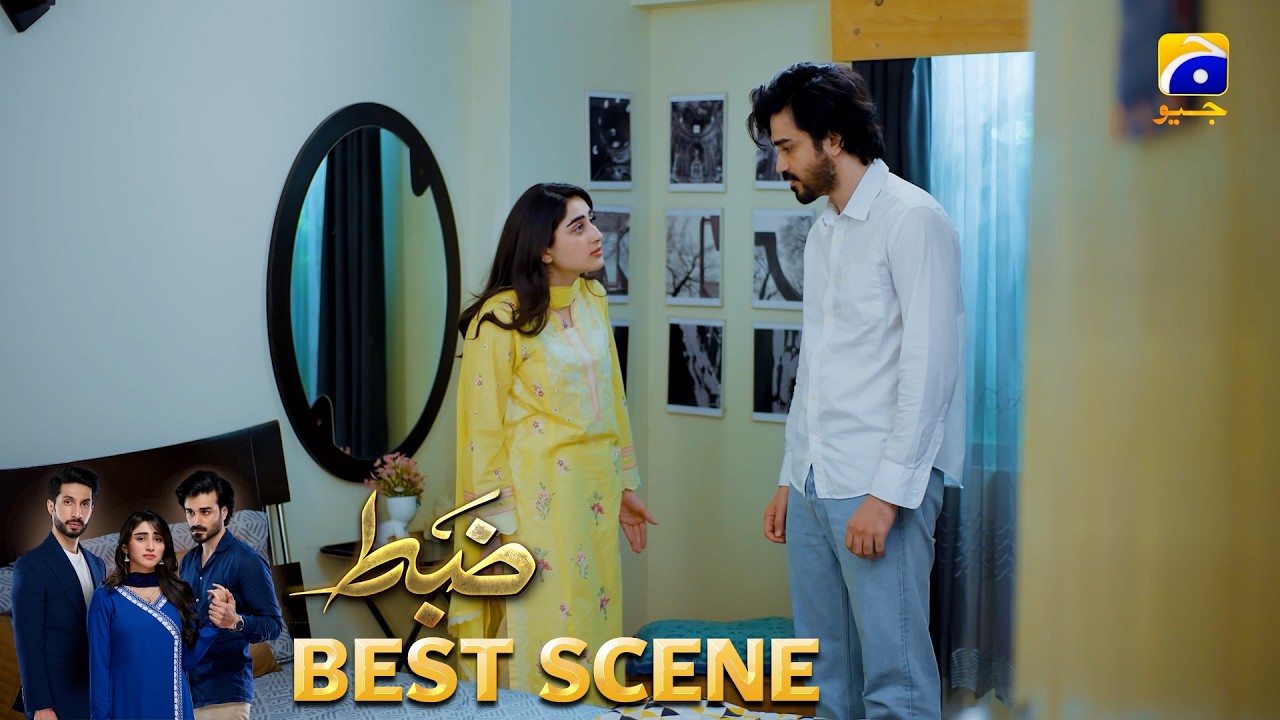 Zabt Episode 27 | 𝐁𝐞𝐬𝐭 𝐒𝐜𝐞𝐧𝐞 𝟎𝟐 | Sachal Afzal - Zoha Tauqeer - Daniyal Khan | HAR PAL GEO