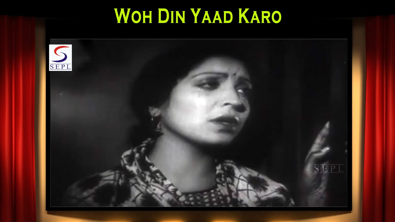 Wo Din Yaad Karo Lyrics | Daasi | Zeenat Begum | Pandit Amarnath