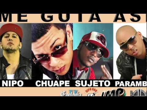 Nipo ft El Chuape, Sujeto & Paramba -- Me Gusta Asi
